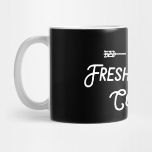 Fresh Brewed Coffee Mug